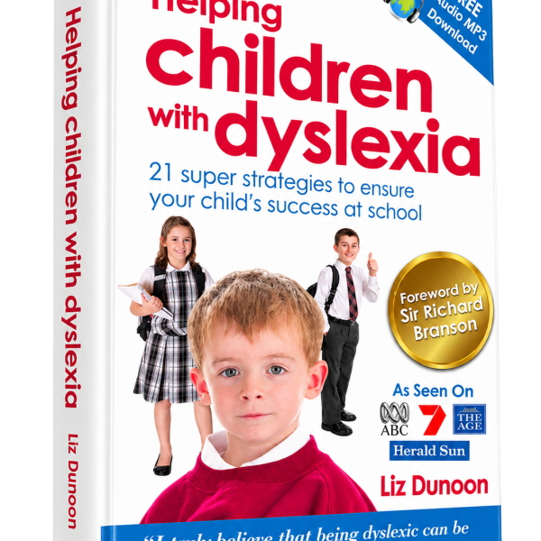 Helping Children with Dyslexia: 21 Super Strategies to Ensure Your Child's Success at School